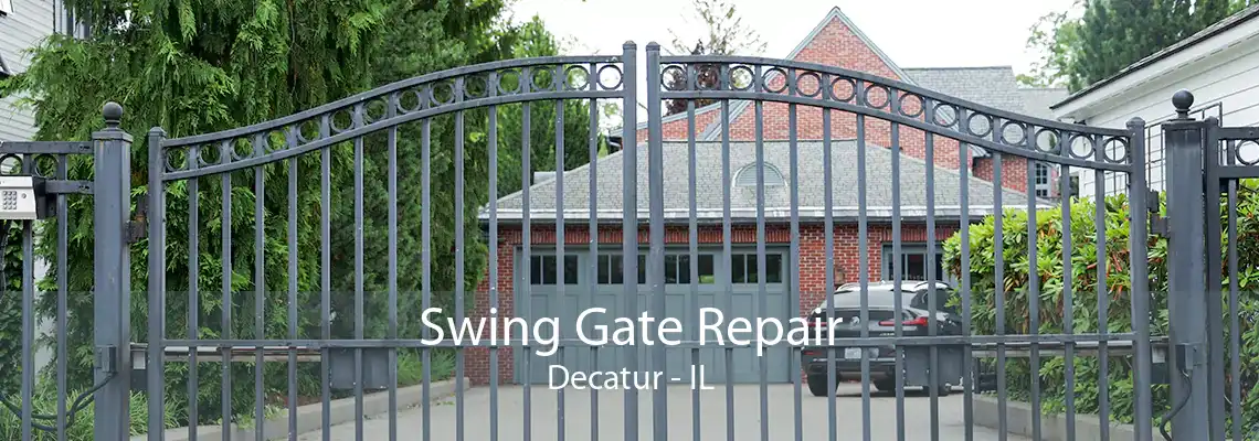 Swing Gate Repair Decatur - IL